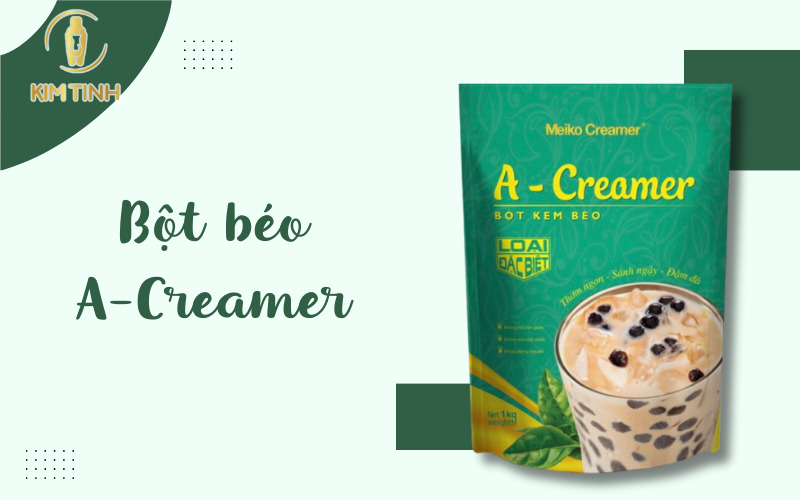 bột béo pha trà sữa A-Creamer